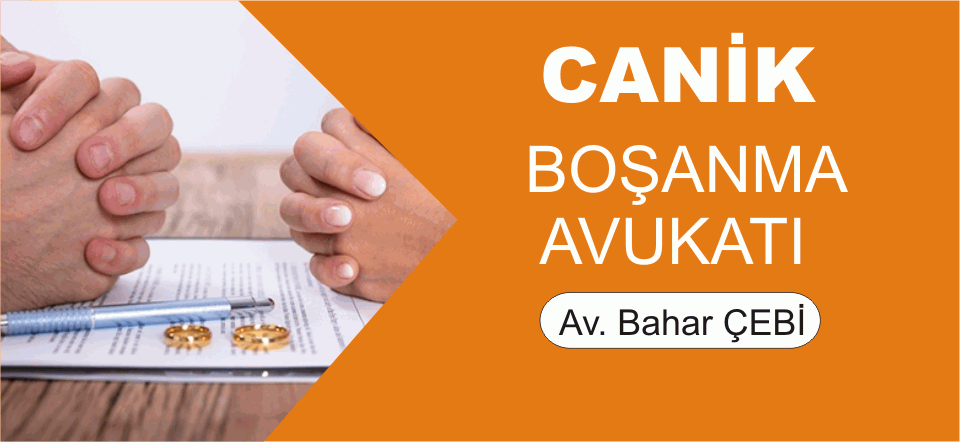 Canik Boşanma Avukatı