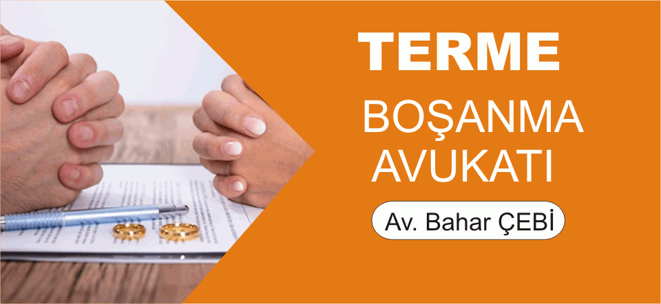 Terme Boşanma Avukatı